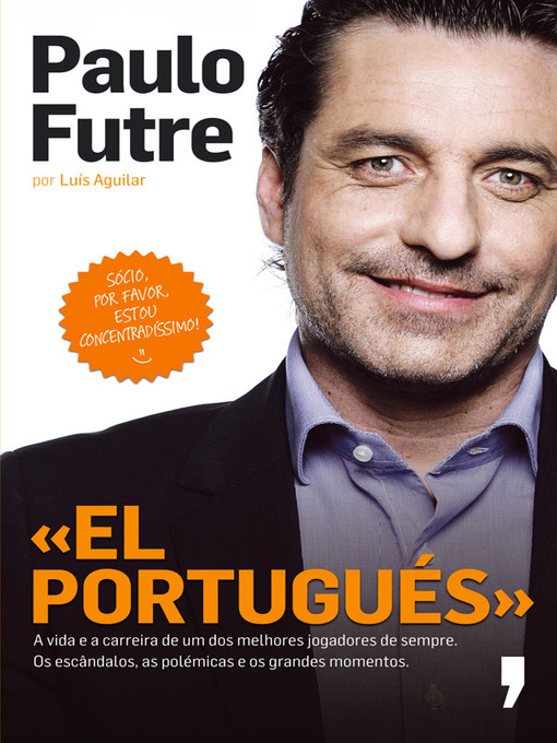 Title details for El Português by Paulo Futre - Available